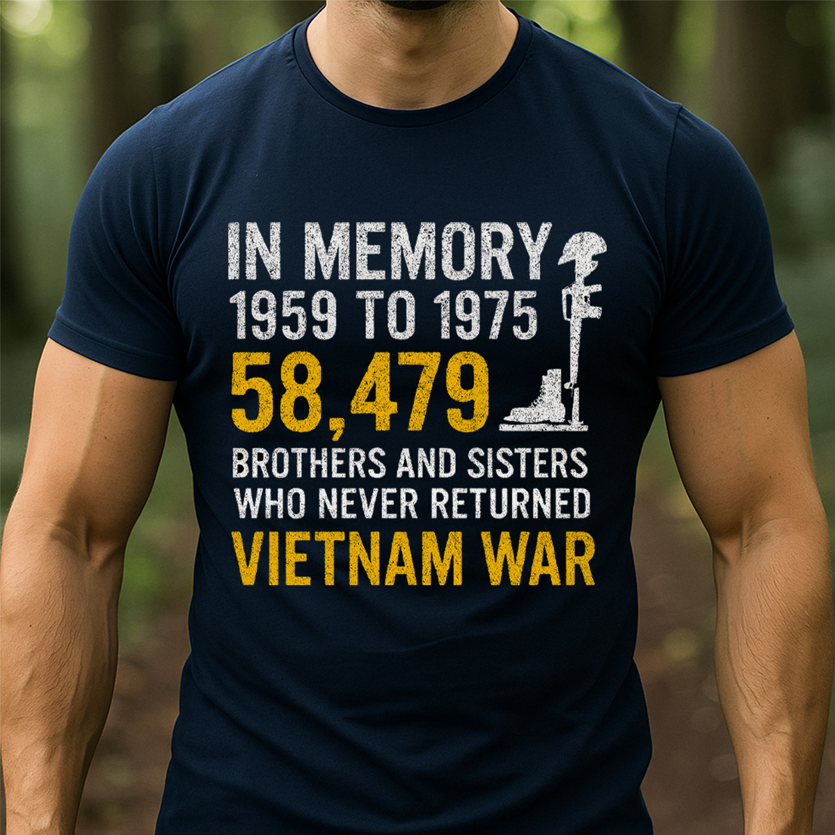 Vietnam War Memorial T-Shirt - In Memory 58,479 Brothers and Sisters Who Never Returned