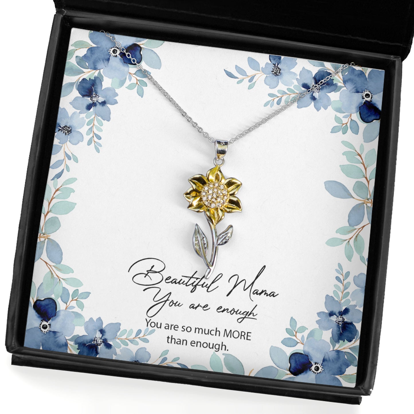 Beautiful Mama You Are Enough Sunflower Pendant Necklace