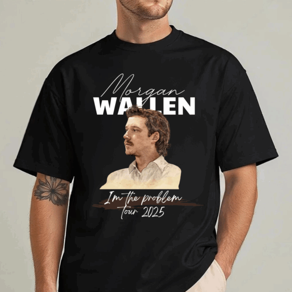 Wallen Shirt, Country Music Morgan Shirt, Retro Music Tour Shirt, If I'm The Problem Shirt, 2025 Music Tour Tee-HHT014, Retro Styles, Bring Back the Classics
