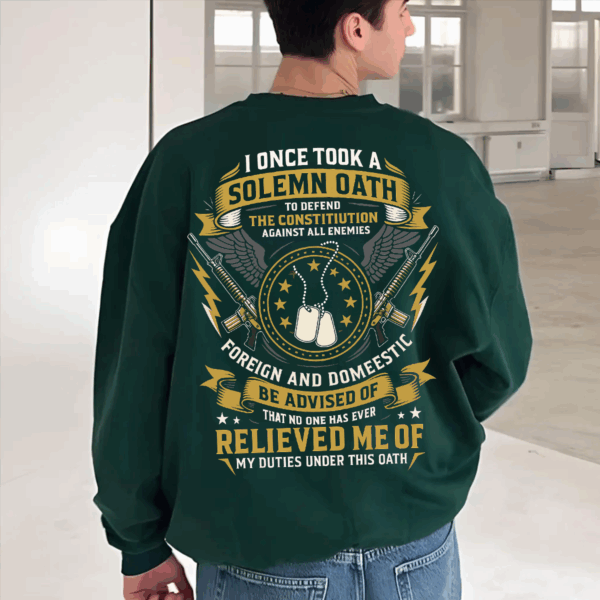Veteran Oath Unisex T-Shirt, Hoodie & Sweater – My duties under this oath Solemn Oath Military Apparel, Patriotic USA Graphic HHT011, Full Color Selection, Pick Your Favorite