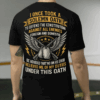 Retro Solemn Oath Veteran Unisex T-Shirt, Hoodie, Sweater, My duties under this oath Gift For Him, HHT011