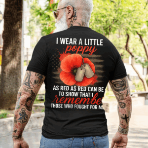 I Wear Red Poppy Flower Remember With Distressed Flag Veteran T Shirt, Hoodie & Sweater, American Tee