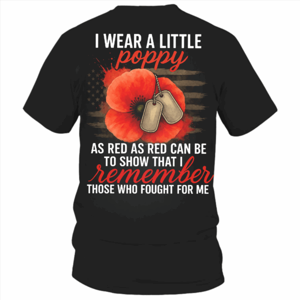 I Wear Red Poppy Flower Remember With Distressed Flag Veteran T Shirt, Hoodie & Sweater, American Tee