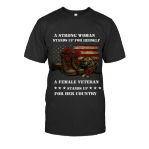 A Female Veteran Stands Up Shirt, Hoodie & Sweater, American Flag Boots & Helmet Tee HHT027